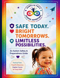 Safe Today. Bright Tomorrows. Limitless Possibilities.: An Autism Safety & Preparedness Resource Guide