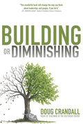 Building or Diminishing