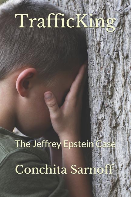 Trafficking: The Jeffrey Epstein Case
