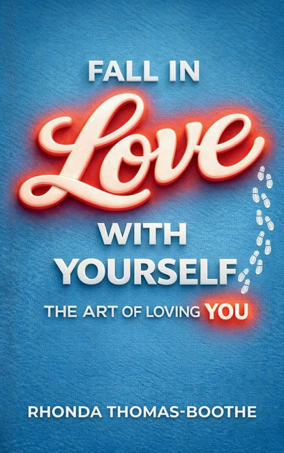 Fall In Love With Yourself