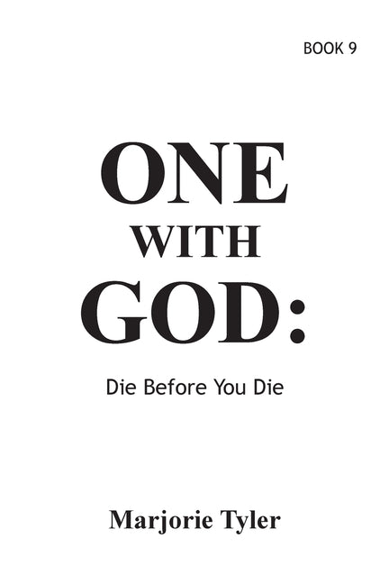 One With God: Die Before You Die