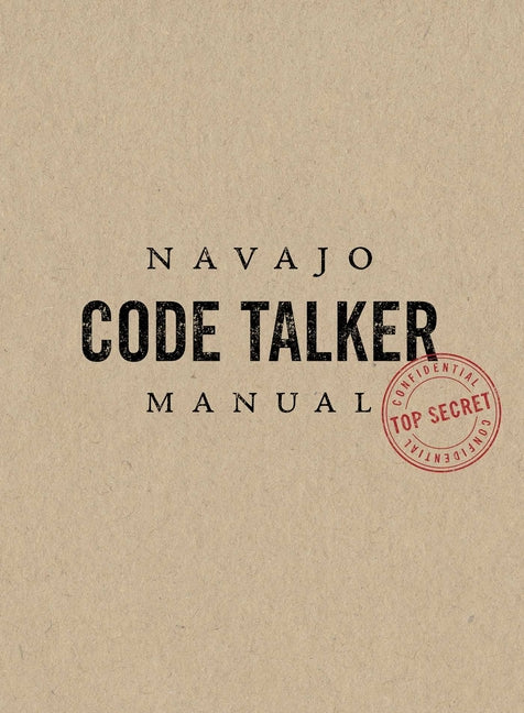 Navajo Code Talker Manual
