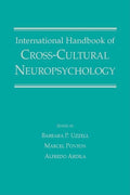 International Handbook of Cross-Cultural Neuropsychology