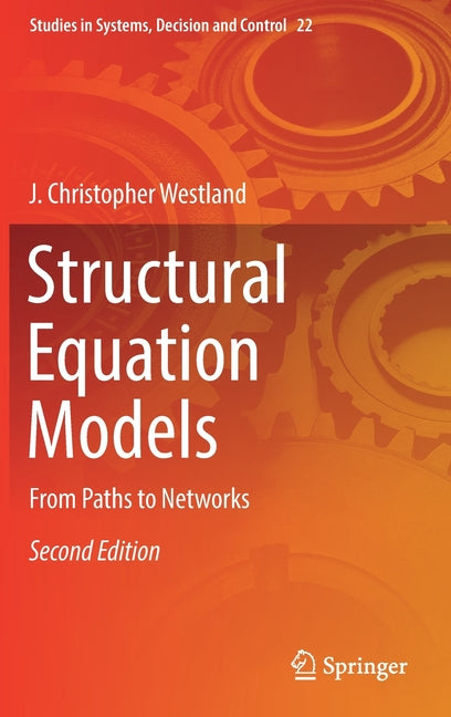 Structural Equation Models: From Paths to Networks (2019)