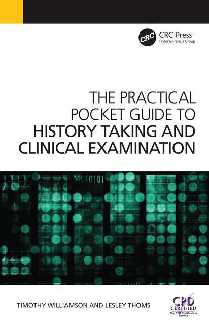 The Practical Pocket Guide to History Taking and Clinical Examination (Revised)