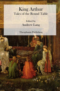 King Arthur: Tales of the Round Table