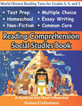 Reading Comprehension Social Studies Book: World History Reading Tests for Grades 3, 4, and 5