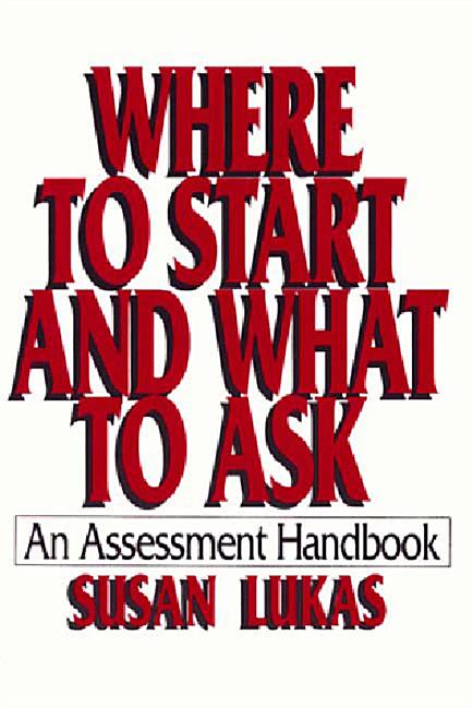 Where to Start and What to Ask: An Assessment Handbook