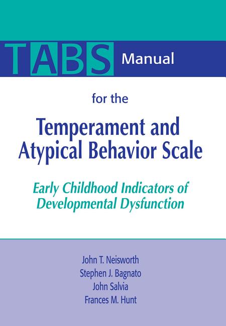Manual for the Temperament and Atypical Behavior Scale (Tabs) (Et-P527.Aspx">tabs System</)