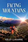 Facing Mountains