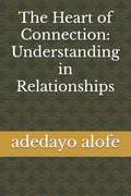 The Heart of Connection: Understanding in Relationships