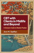 CBT with Clients in Midlife and Beyond: A Clinician's Guide to Effective Practice