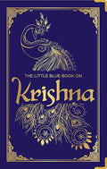 The Little Blue Book on Krishna: (Deluxe Silk Hardbound)