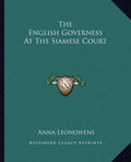 The English Governess At The Siamese Court