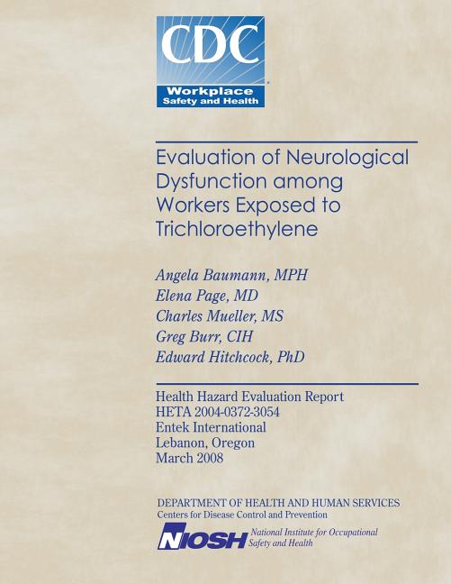 Evaluation of Neurological Dysfunction Among Workers Exposed to Trichloroethylene