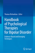 Handbook of Psychological Therapies for Bipolar Disorder: Evidence-Based and Emerging Techniques (2024)