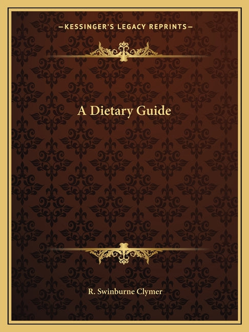 A Dietary Guide