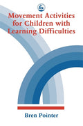 Movement Activities for Children with Learning Difficulties