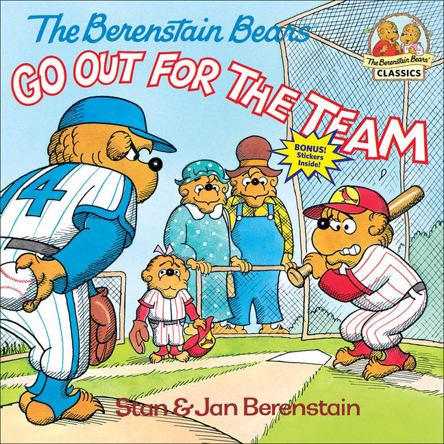The Berenstain Bears Go Out for the Team (Bound for Schools & Libraries)