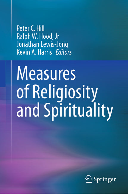 Measures of Religiosity and Spirituality (2024)