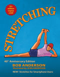Stretching: 40th Anniversary Edition (Revised)