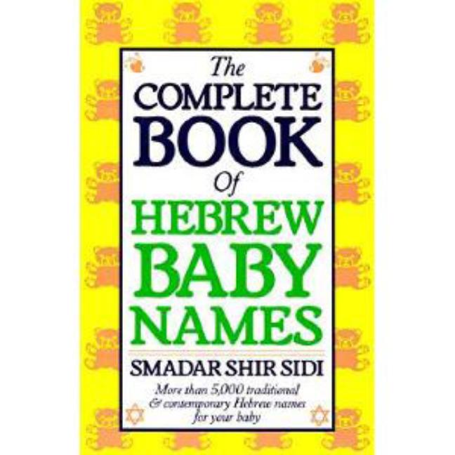 The Complete Book of Hebrew Baby Names