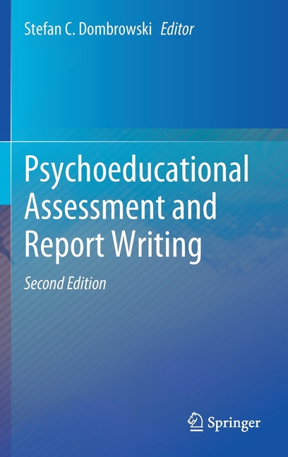 Psychoeducational Assessment and Report Writing (2020)