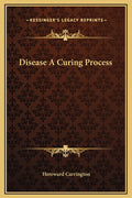 Disease A Curing Process