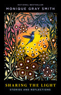 Sharing the Light: Stories and Reflections