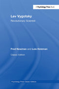Lev Vygotsky (Classic Edition): Revolutionary Scientist (Revised)