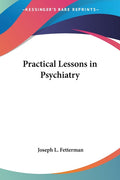 Practical Lessons in Psychiatry