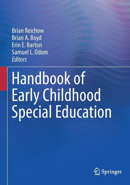 Handbook of Early Childhood Special Education (2016)