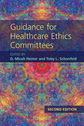 Guidance for Healthcare Ethics Committees (Revised)