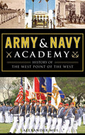 Army and Navy Academy: History of the West Point of the West