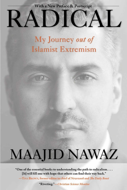 Radical: My Journey Out of Islamist Extremism (Revised)
