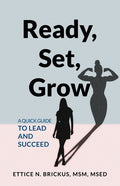 Ready, Set, Grow
