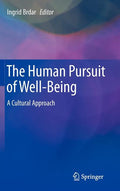 The Human Pursuit of Well-Being: A Cultural Approach
