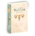 My Wellness Journal: Connect to Your Body, Balance Your Hormones, Improve Your Health