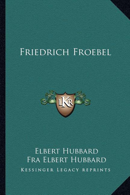 Friedrich Froebel