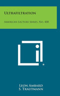 Ultrafiltration: American Lecture Series, No. 408