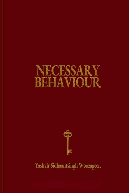 Necessary Behaviour