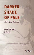 Darker Shade of Pale: Shtetl to Colony