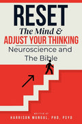 RESET THE MIND & Adjust Your Thinking