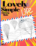 Lovely Simple Life Coloring Book: Fun, Easy and Relaxing Coloring Pages with Animals, Houses, Nature Scenes and Ordinary People
