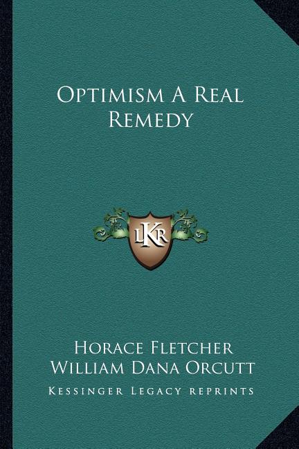 Optimism A Real Remedy