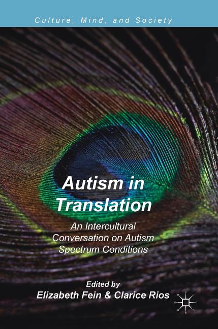 Autism in Translation: An Intercultural Conversation on Autism Spectrum Conditions (2018)