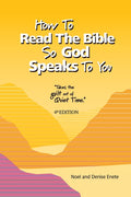 How To Read The Bible So God Speaks To You