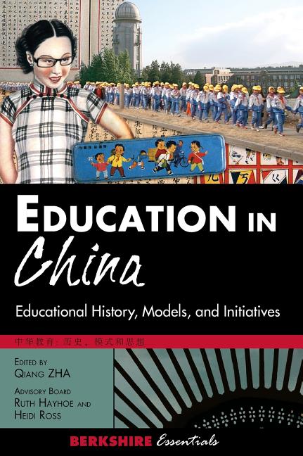 Education in China: Educational History, Models, and Initiatives