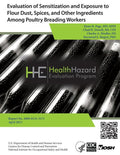 Evaluation of Sensitization and Exposure to Flour Dust, Spices, and Other Ingredients Among Poultry Breading Workers: Health Hazard Evaluation Report