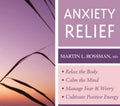 Anxiety Relief: Relax the Body, Calm the Mind, Manage Fear and Worry, and Cultivate Positive Energy